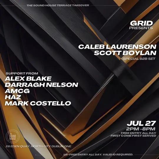 GRID presents - Caleb Laurenson B2B Scott Boylan( Open Air Day Party)