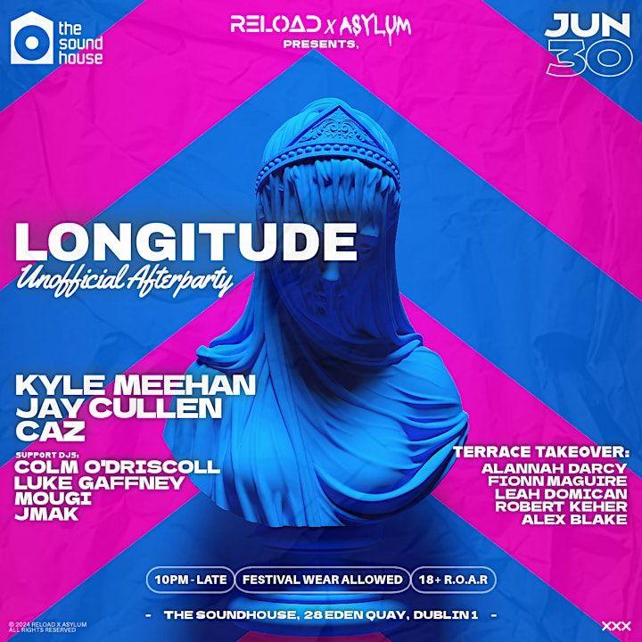 Longitude Unofficial Afterparty @ The SoundHouse - 30th June