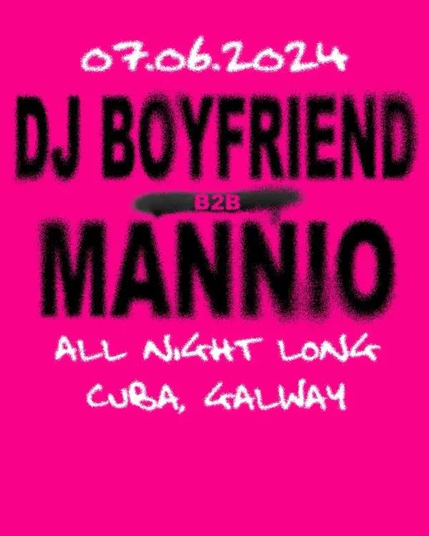 Mannio B2B DJ Boyfriend