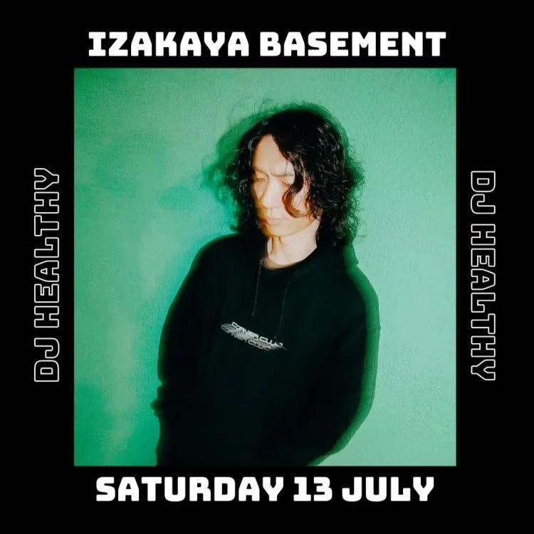 Izakaya Basement: DJ Healthy