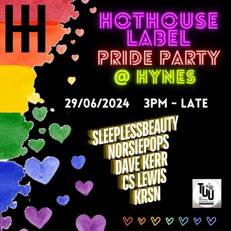 HotHouse Label Pride Party at Hynes Bar