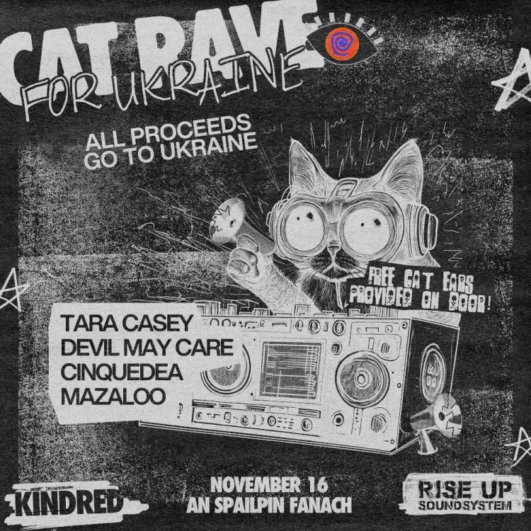 Kindred 05: Cat Rave for Ukraine