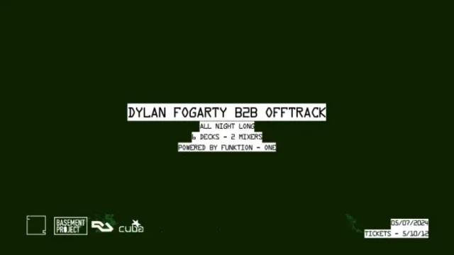 CSR X BP: Dylan Fogarty B2B Offtrack All Night Long 