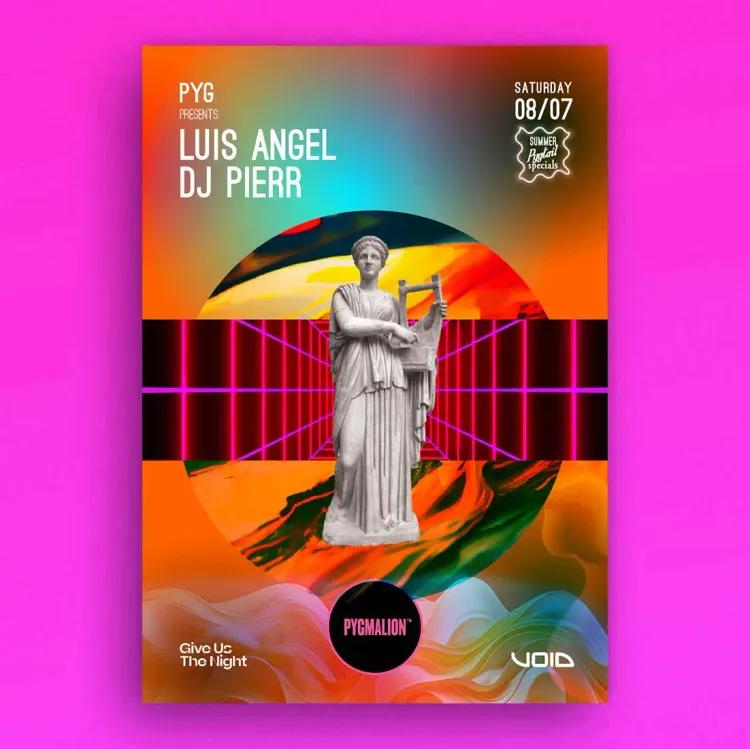 Pyg presents Luis Angel & DJ Pierr