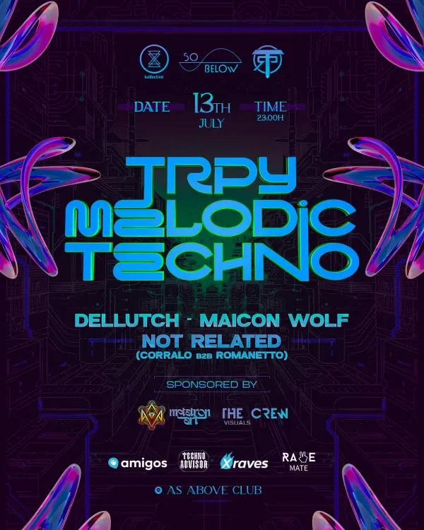 TRPY Melodic Techno Rave Party - by TRP