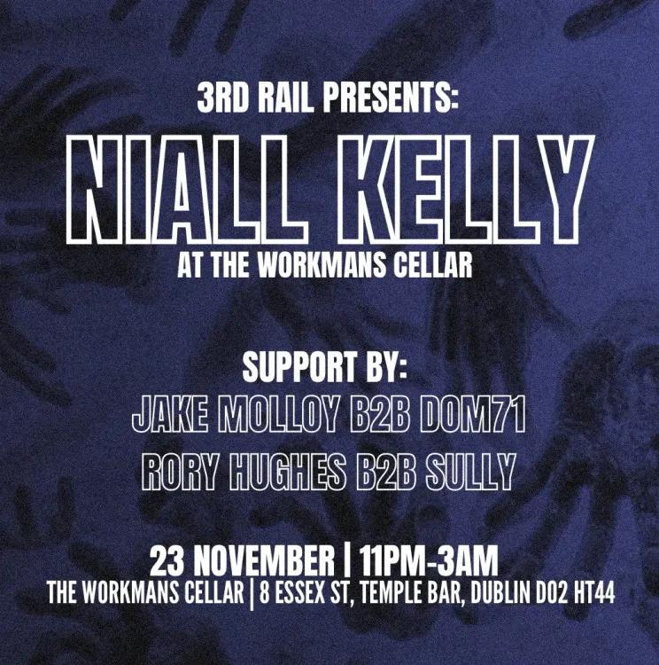 3rd Rai Presents: Niall Kelly