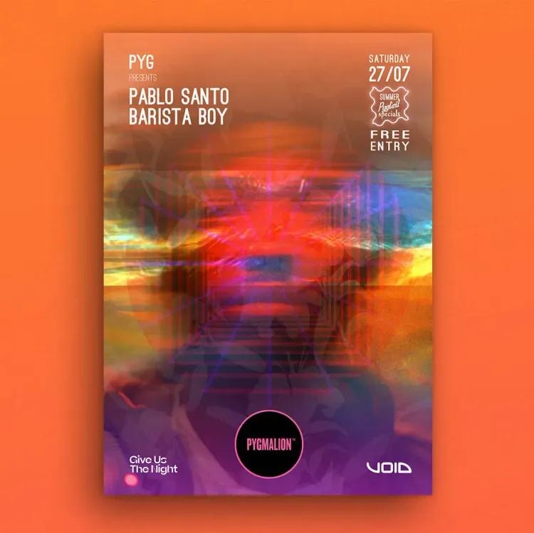 Pyg presents Pablo Santo & Barista Boy