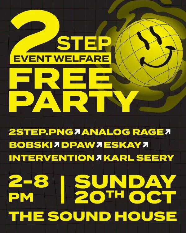 2Step Event Welfare Free Party