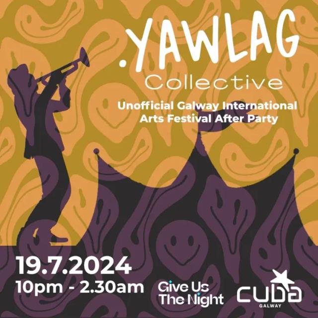 Unofficial GIAF After Party - Yawlag Collective