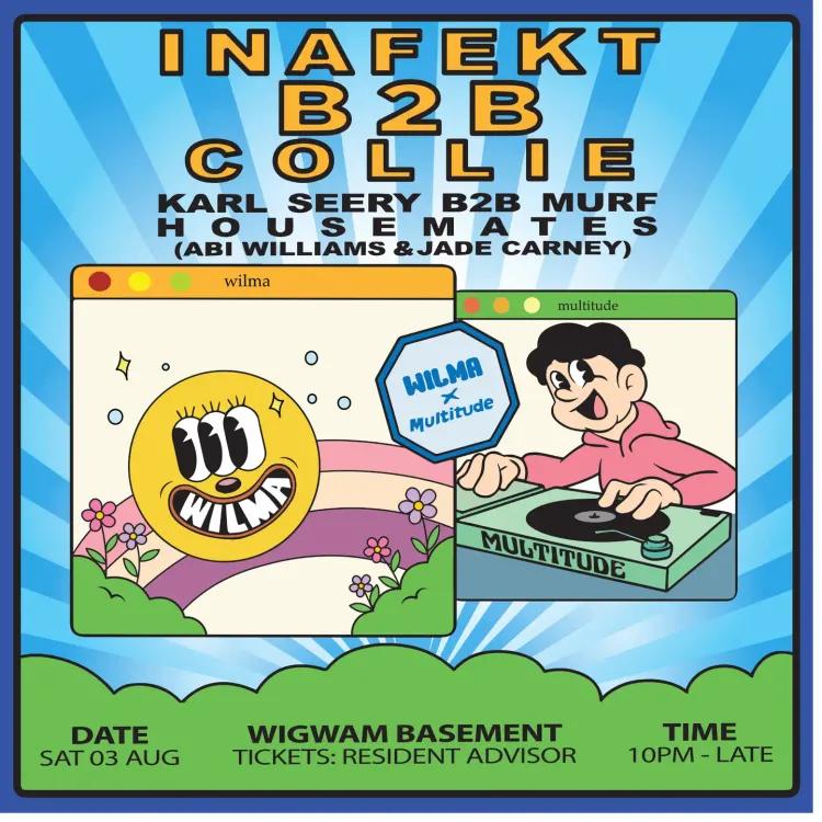 Multitude x Wilma presents - Inakeft B2B Collie