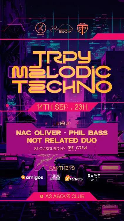 TRPY Melodic Techno Rave Party - by TRP