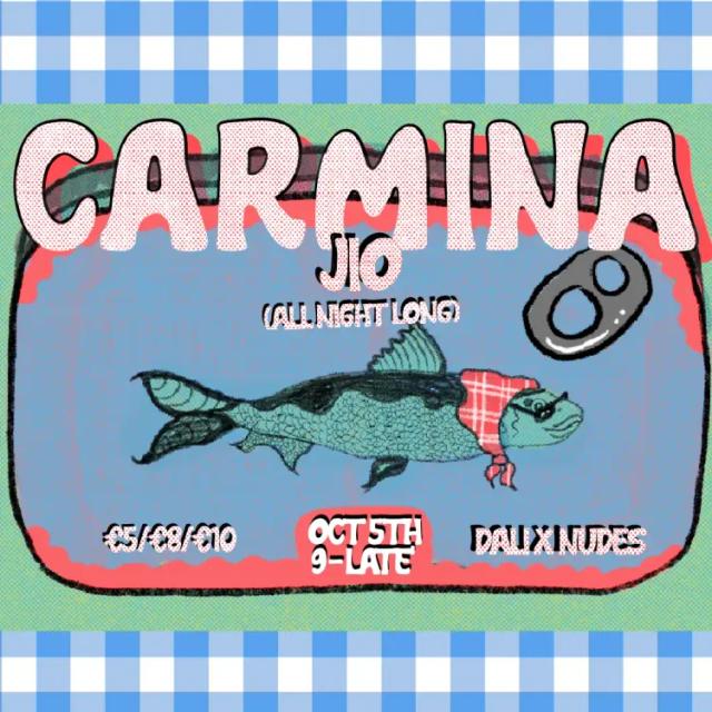 Carmina: Jio {All Night Long}