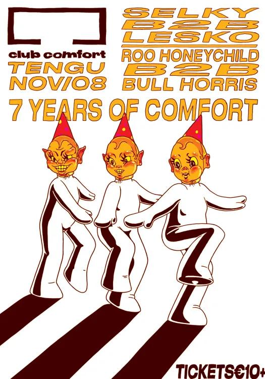 Club Comfort 7th Birthday