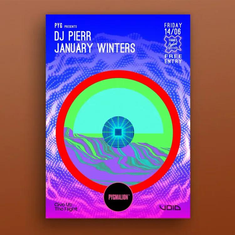 Pyg presents DJ Pierr & January Winters