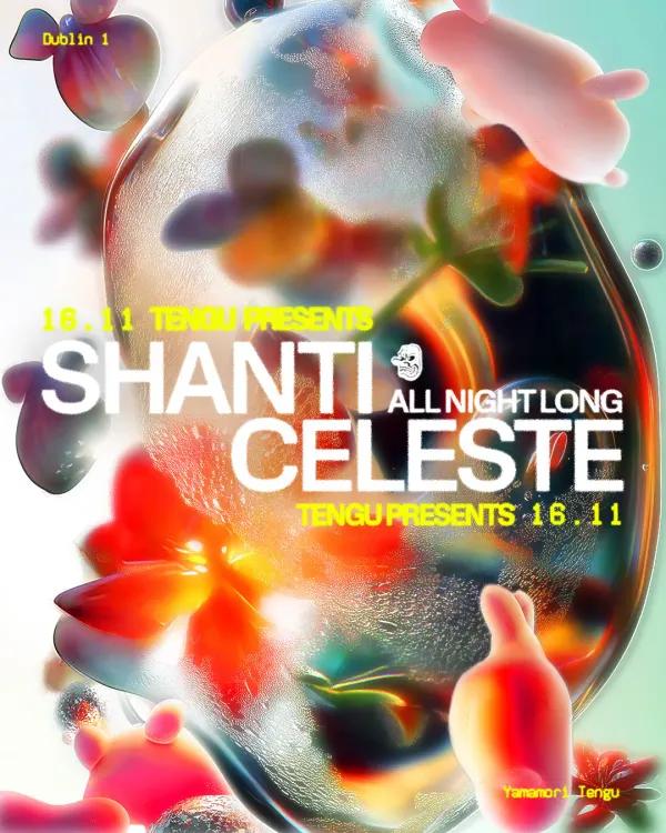 Tengu presents: Shanti Celeste All Night Long