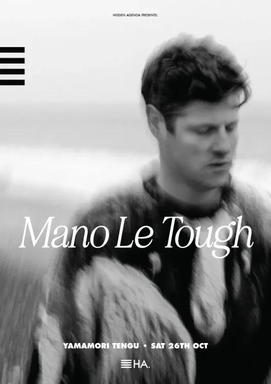 Mano Le Tough at Tengu