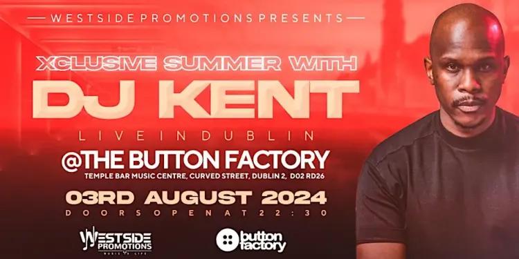 Westside Promotions Presents Xclusive Summer with DJ Kent